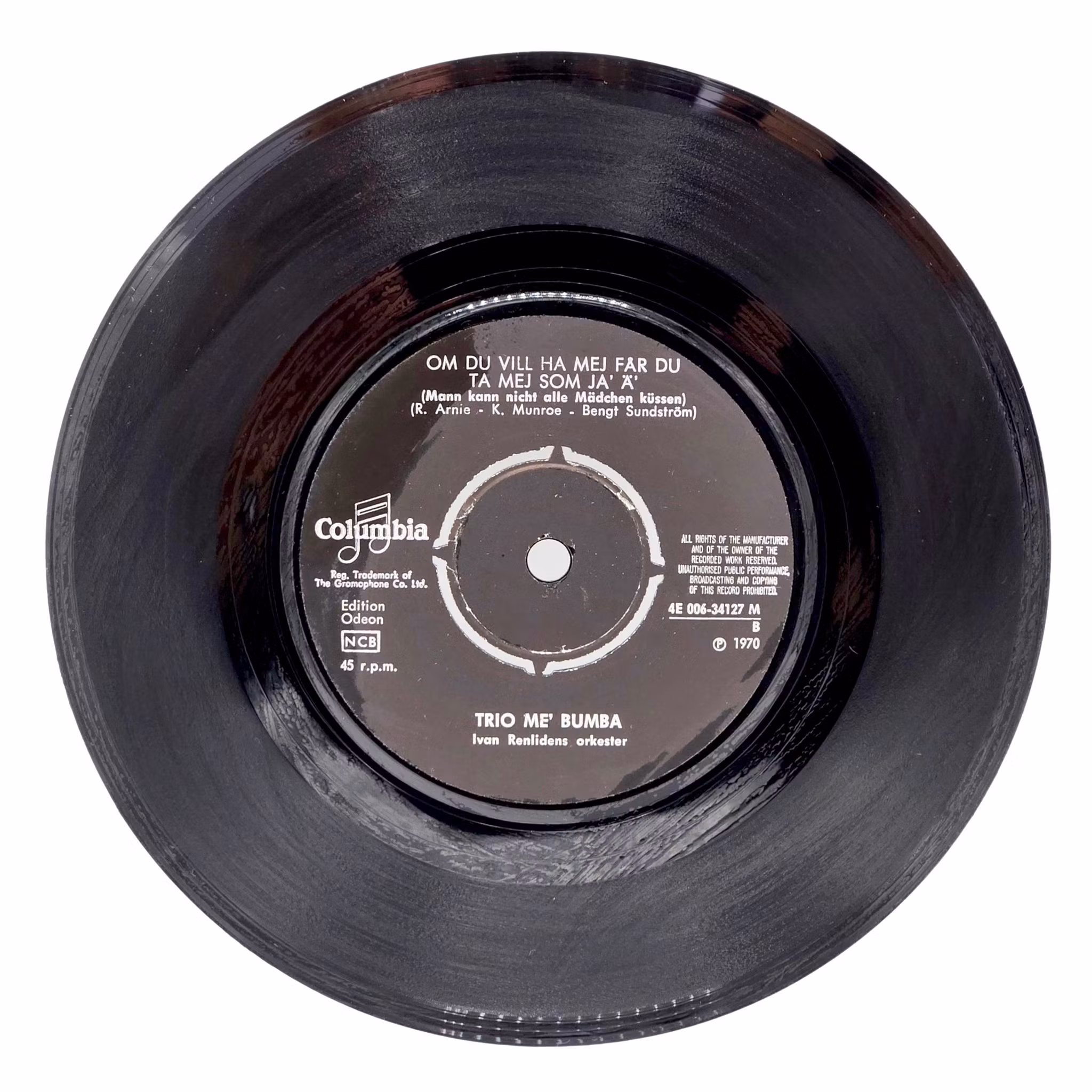 Trio Me Bumba, Om Du Vill Ha Mej Får Du Ta Mej Som Ja Ä, Vinyl Singel