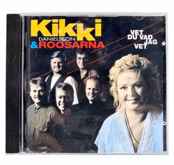 Kikki Danielsson Och Roosarna, Vet Du Vad Jag Vet, CD