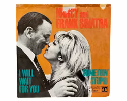 Frank Sinatra, I Will Wait For You, Vinyl Singel
