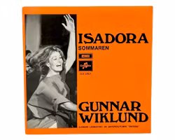 Gunnar Wiklund, Isadora, Vinyl Singel