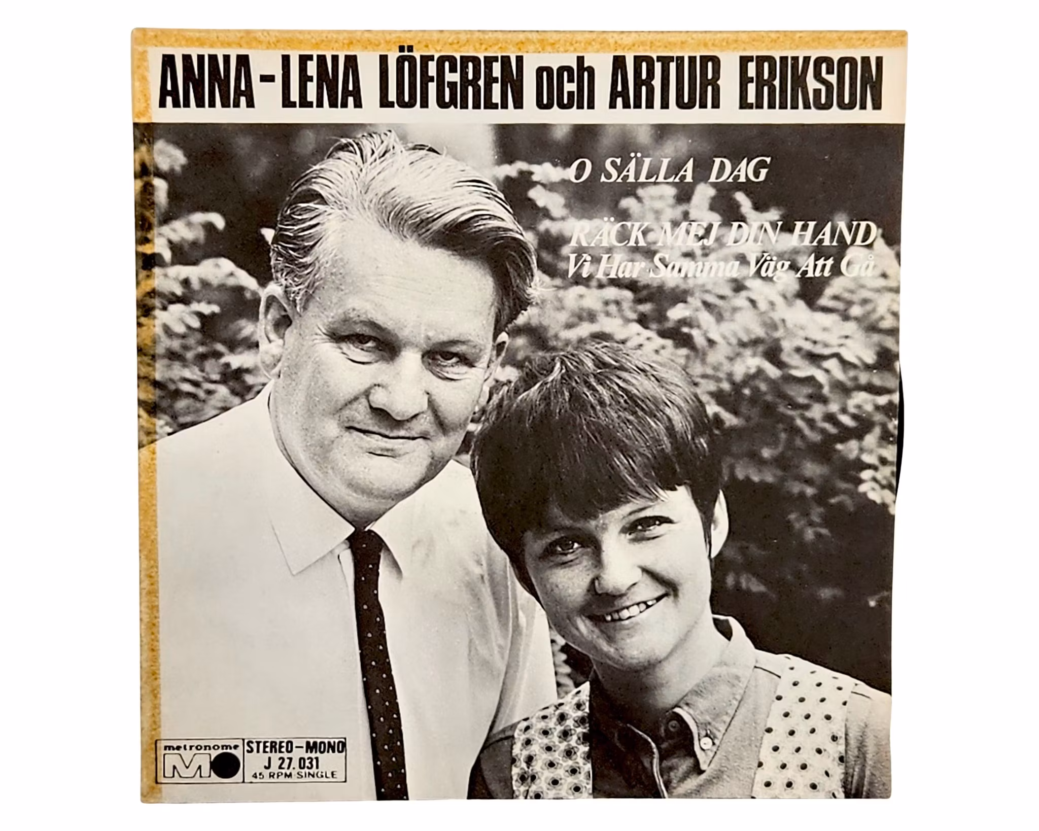 Anna Lena Löfgren Och Artur Erikson, O Sälla Dag, Vinyl Singel