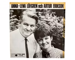 Anna Lena Löfgren Och Artur Erikson, O Sälla Dag, Vinyl Singel