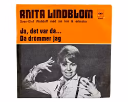 Anita Lindblom, Ja Det Var Då, Vinyl Singel