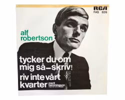 Alf Robertson, Tycker Du Om Mig Så Skriv, Vinyl Singel