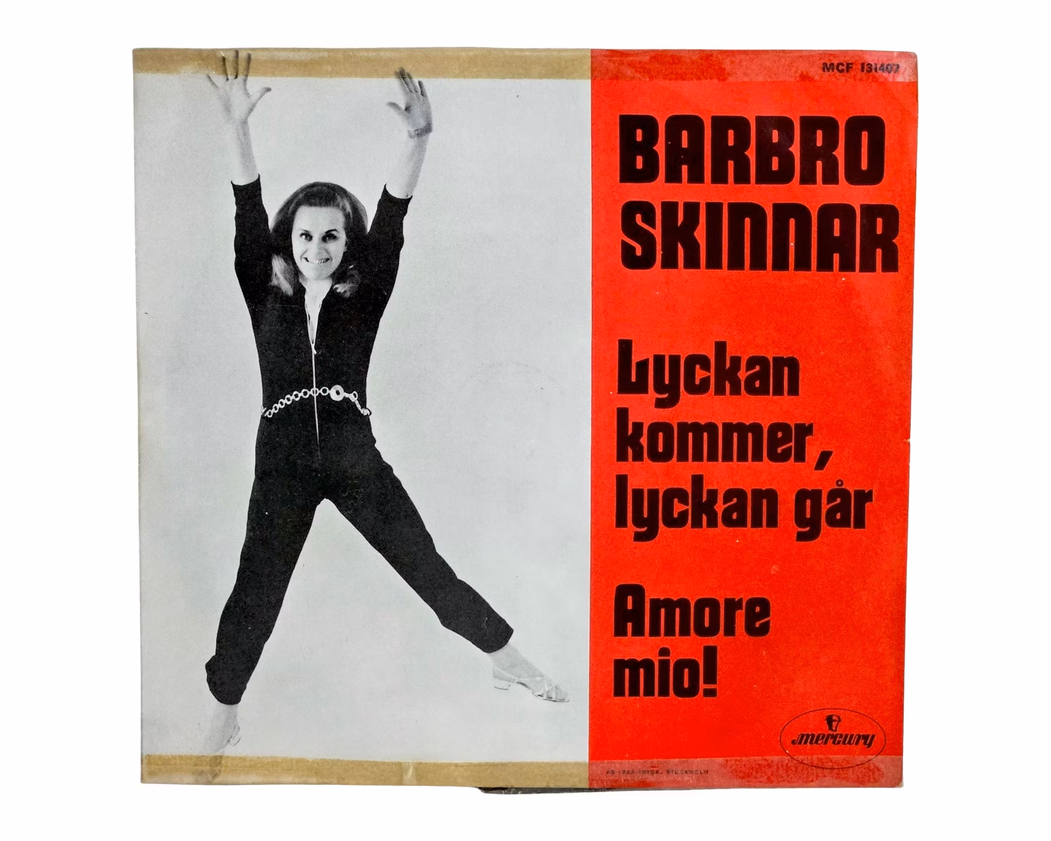Barbro Skinnar, Lyckan Kommer Lyckan Går, Vinyl Singel