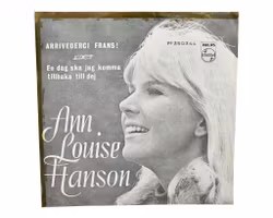 Ann Louise Hanson, Arrivederci Frans, Vinyl Singel