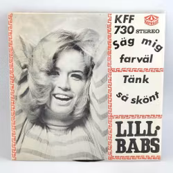 Lill Babs, Säg Mig Farväl, Vinyl Singel