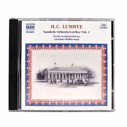 HC Lumbye, Samlede Orkesterværker Volym 1, CD