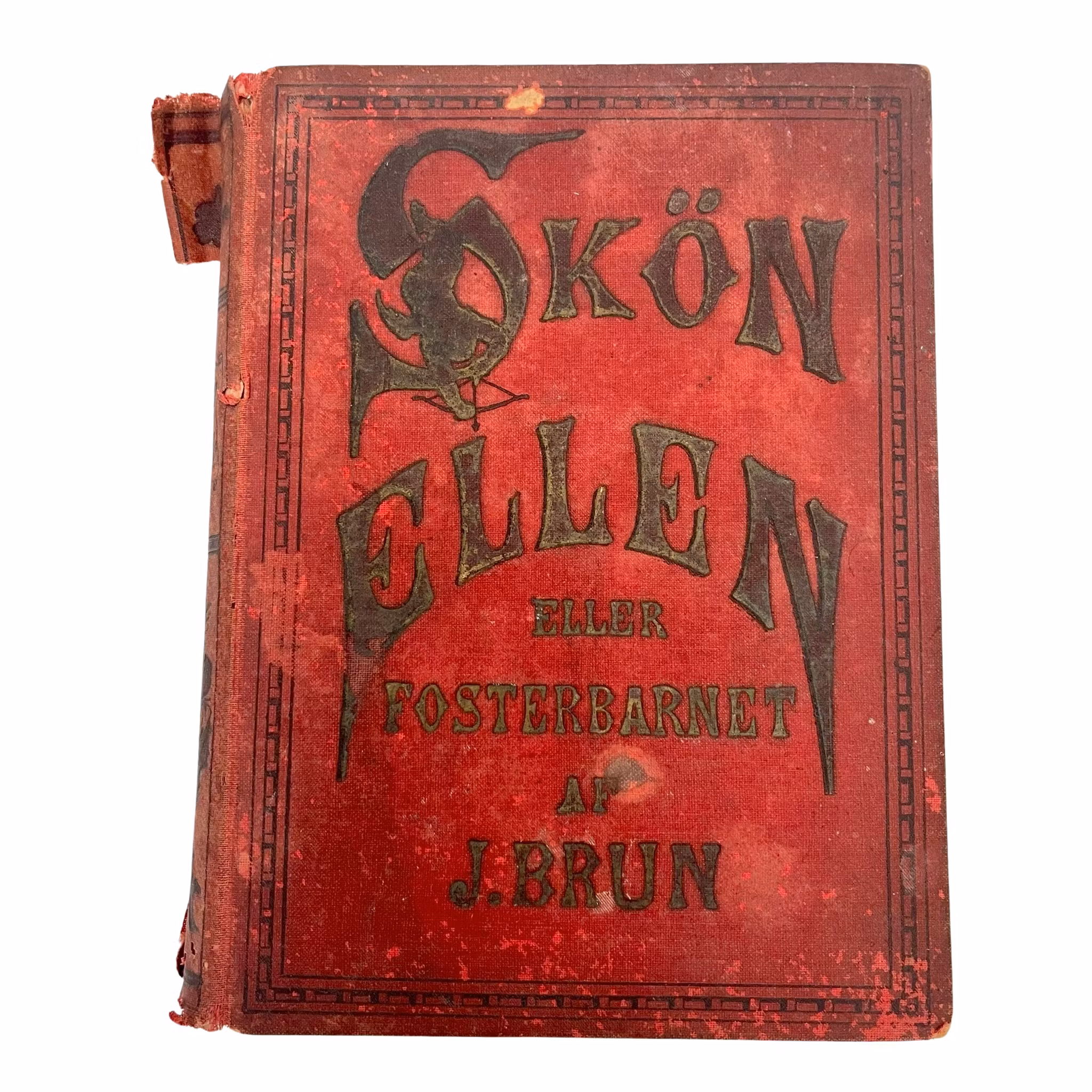 J. Brun 1899 Skön Ellen eller Fosterbarnet