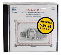 HC Lumbye, Samlede Orkestervaerker Vol 4, CD NY