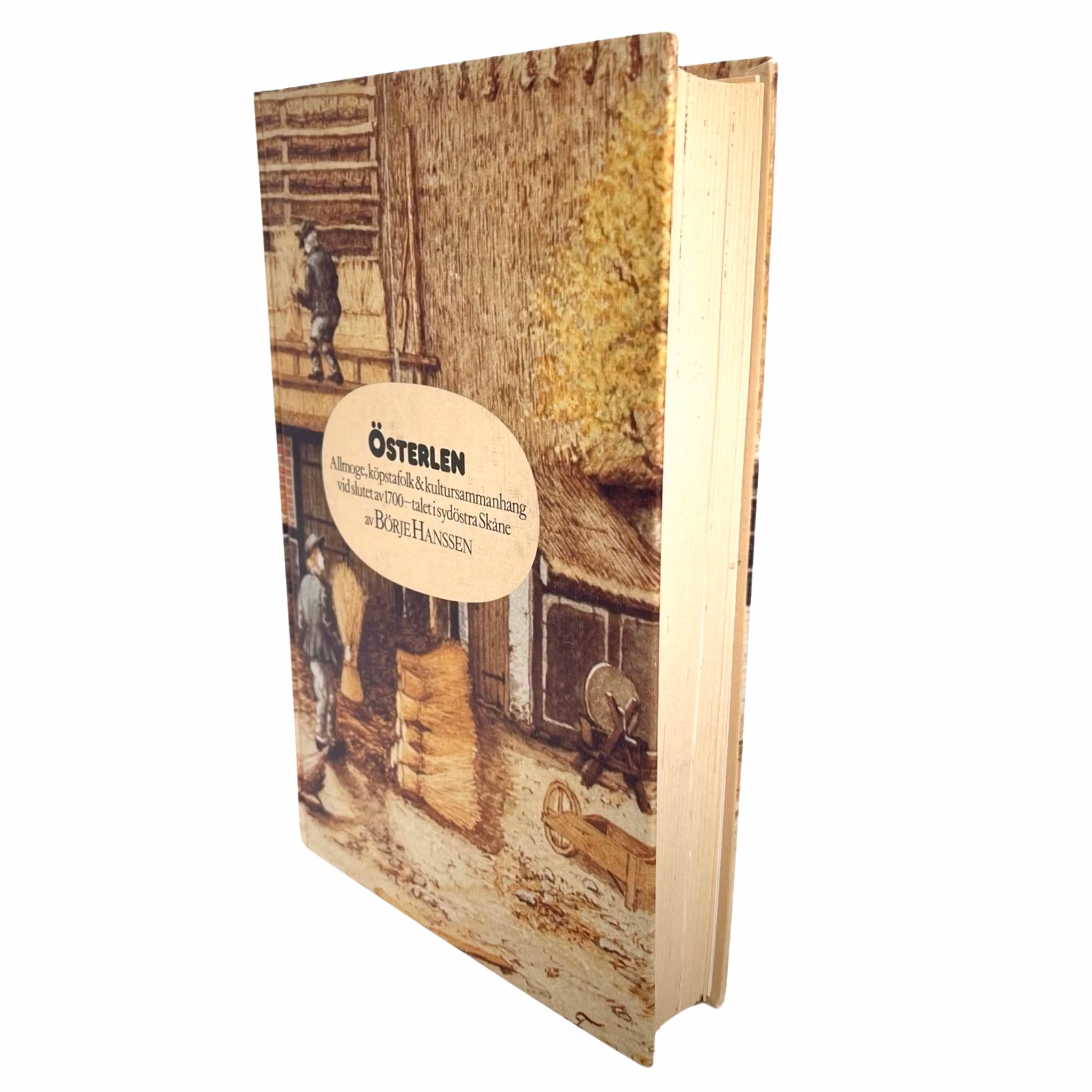 Österlen: plebs, kupcy i kontekst kulturowy końca XVIII wieku w południowo-wschodniej Skanii, autor: Börje Hanssen