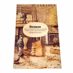 Österlen: allmoge, köpstafolk & kultursammanhang vid slutet av 1700-talet i sydöstra Skåne, Av Börje Hanssen