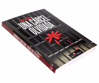 Paso de los toros, una carcel olvidada