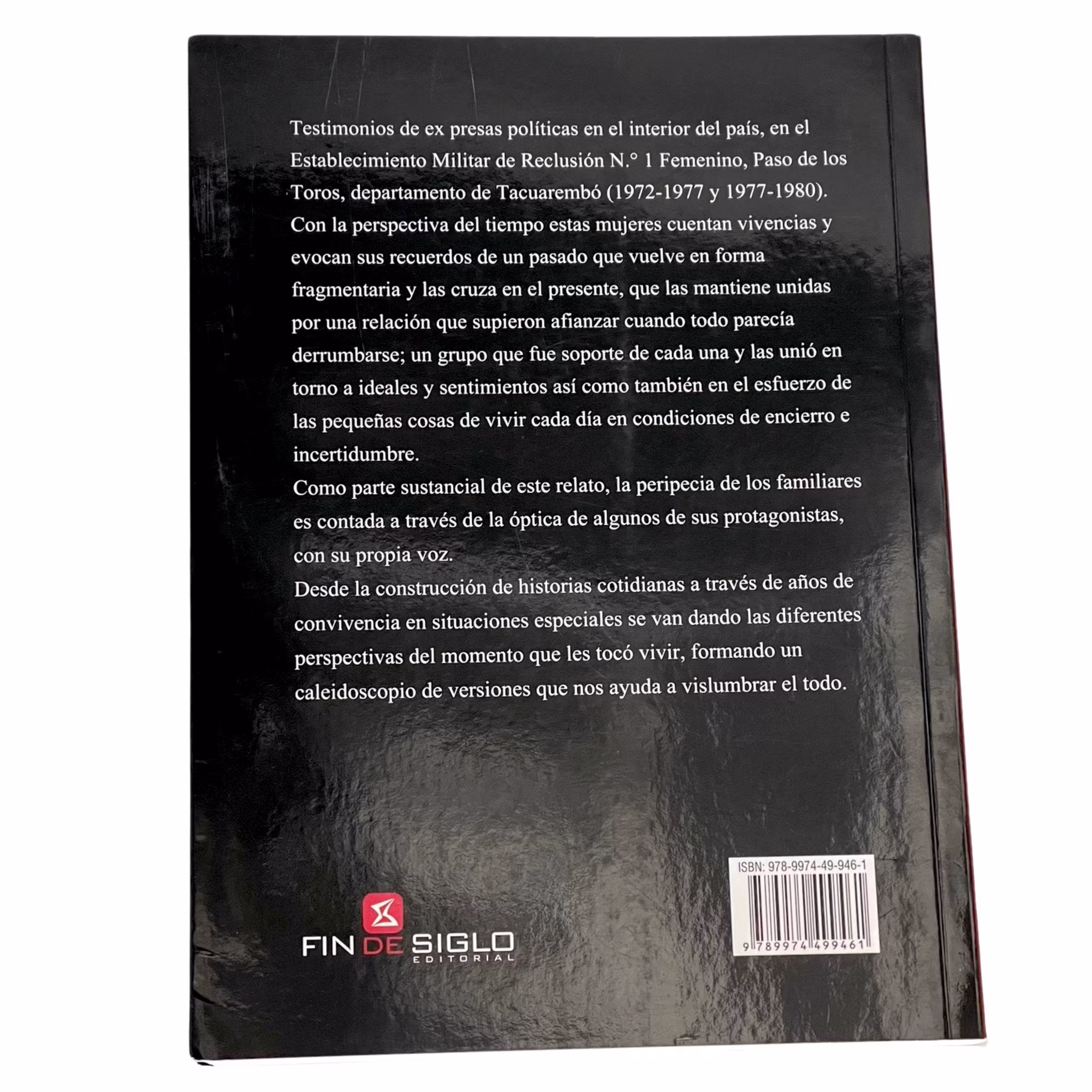 Paso de los toros, una carcel olvidada