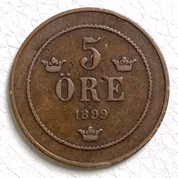 5 ÖRE 1899 Swedish Coin