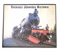Björn Kullander - Historien om Sveriges jernbaner
