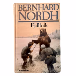 Fjällfolk av Bernhard Nordh - 190 sidor, 1992