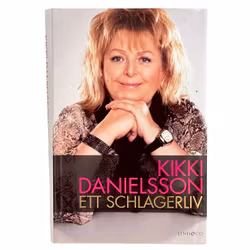 BOOK - Kikki Danielsson, A Schlager Life