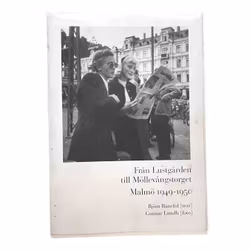 Malmö 1949–1950 – Från Lustgården till Möllevångstorget