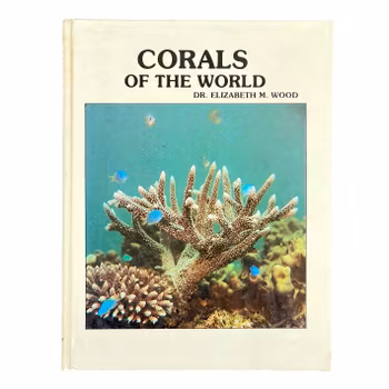 Corals of the World - Dr. Elizabeth M. Wood (Inbunden bok)