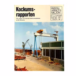 Kockumsrapporten - Unik svensk industri historia ca 1970 Bo Ohlström - Prisma