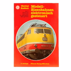 Modell Eisenbahnen elektronisch gesteuert - Winfried Knobloch