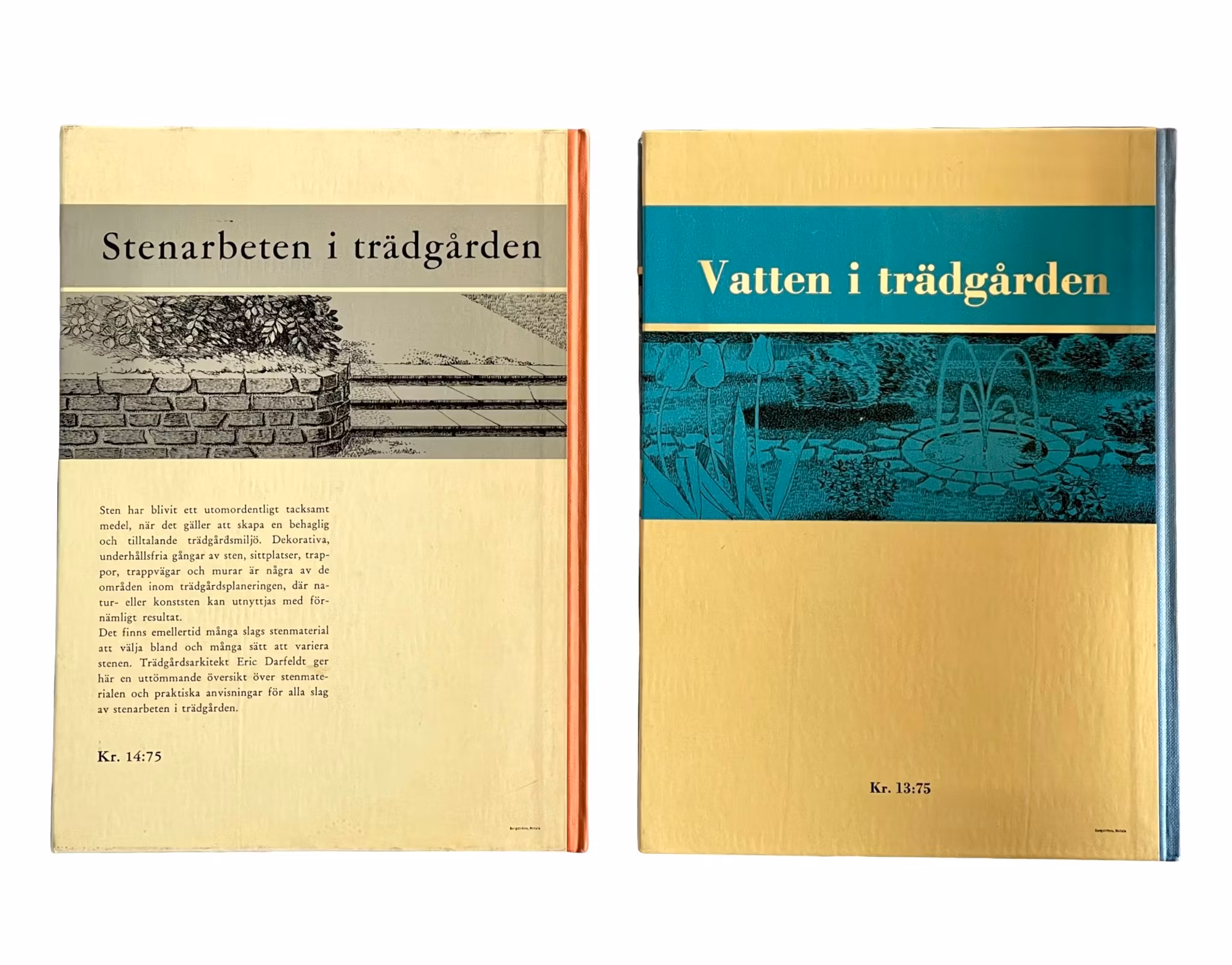 2 klassiska trädgårds böcker - Sten & vatten i trädgården (Eric Darfeldt)