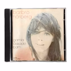 Barbro Hörberg - Vanhat rakkaat lapset (CD) - Ruotsin kansanlaulu/laulu