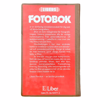 Libers fotobok - Grunnleggende bok i fotografering (svensk)