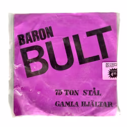 Baron Bolt – 75 Tonnen Stahl / Alte Helden – Versiegelt, unbenutzt