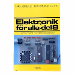 Elektronika dla każdego, część 8, Lars Asplund i Berndt Andersson, 1990