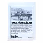 Små Järnvägar - Modelljärnväg som hobby - Jan Jangö & Bo Holmgren