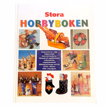 Stora Hobbyboken - Pyssel och hantverk för hela familjen - DIY / Hobbybok