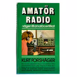 Amatör Radio - Vägen till amatör certifikat - Kurt Forshäger