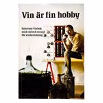 Vintage bok om vinberedning - Vin är fin hobby (1977) Saturnus Vinbok