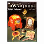 Vintage hobbybok - Lövsågning av Edith Holstrup