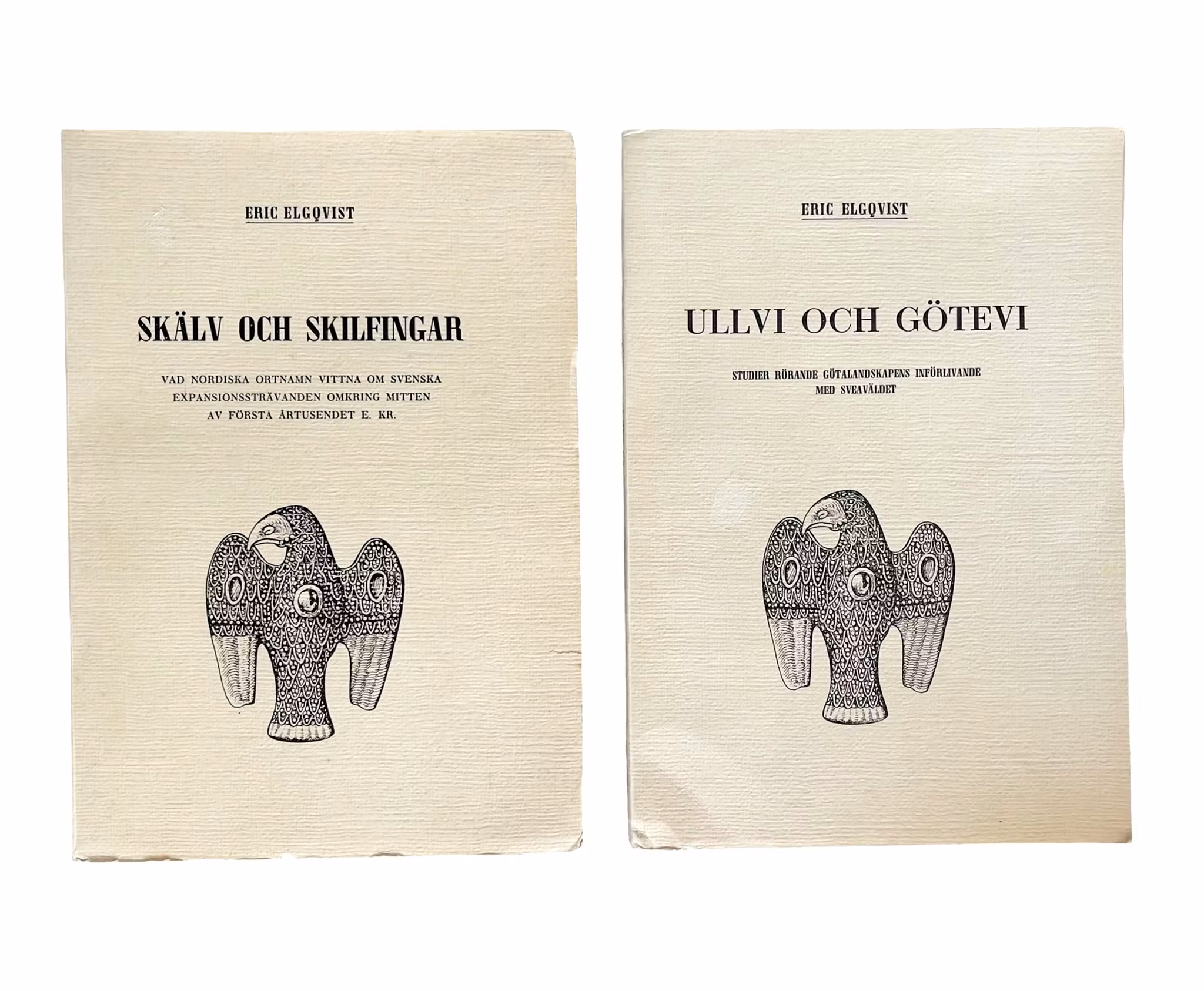 Eric Elgqvist – Tremors und Skilfingar (1944) & Ullvi und Götevi (1947) – Originalausgaben