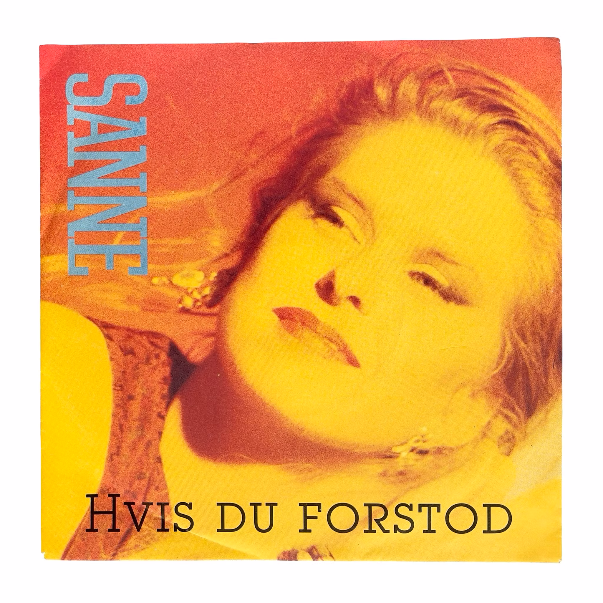 Sanne Salomonsen - Hvis Du Forstod / Dagdrømmer - Original dansk 7 vinylsingel