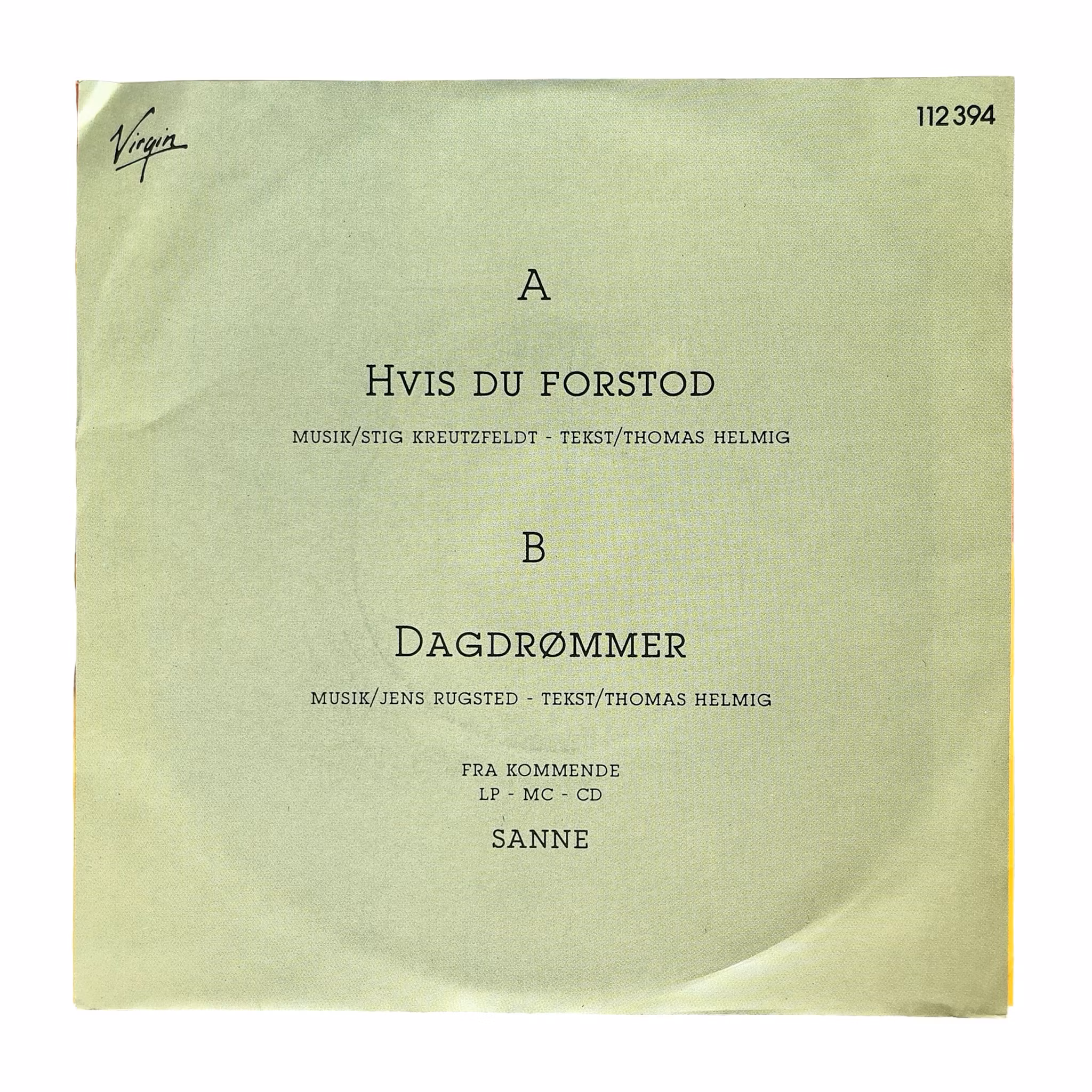 Sanne Salomonsen - Hvis Du Forstod / Dagdrømmer - Original dansk 7 vinylsingel