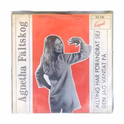 Agnetha Fältskog - Todo ha cambiado / El que he estado esperando - Sencillo de vinilo de 7" - Cupol CS 236 (1968)