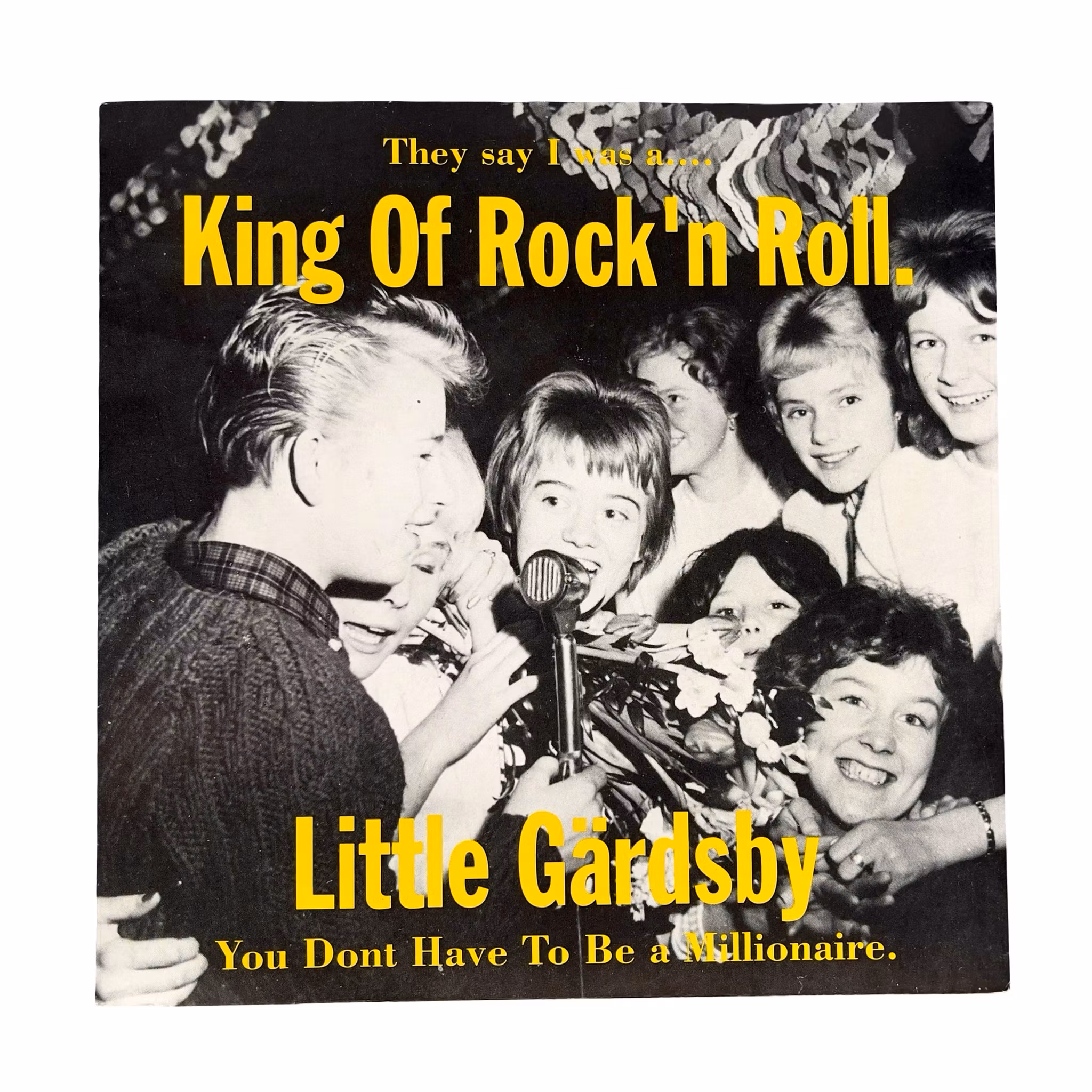 Little gärdsby - King Of Rock'n Roll / You Dont Have To Be a Millionaire - TMO Records 10102 - Svensk singel