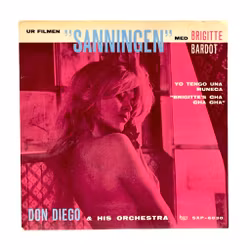 Brigitte Bardot - Sanningen - Don Diego & His Orchestra - Svensk EP - 1963