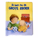 Ik ben nu de Grote Broer - Ronne Randall - Barnbok på nederländska - 2008