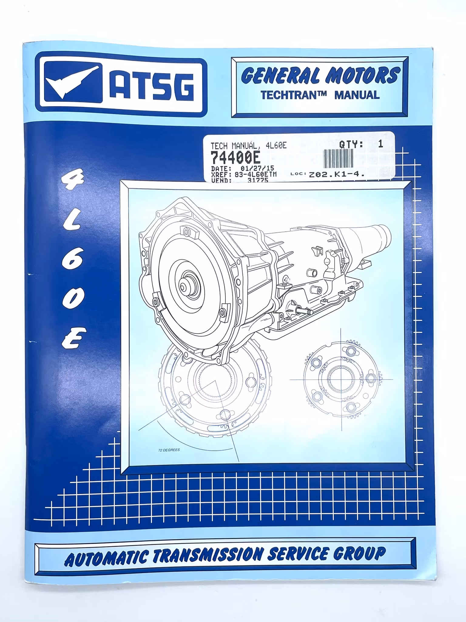 ATSG Reparationsmanual 4L60E