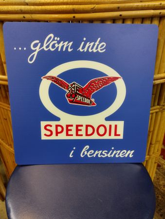 Speed Oil Skylt