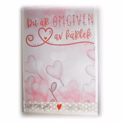 Handgjort kort - Du är omgiven av kärlek