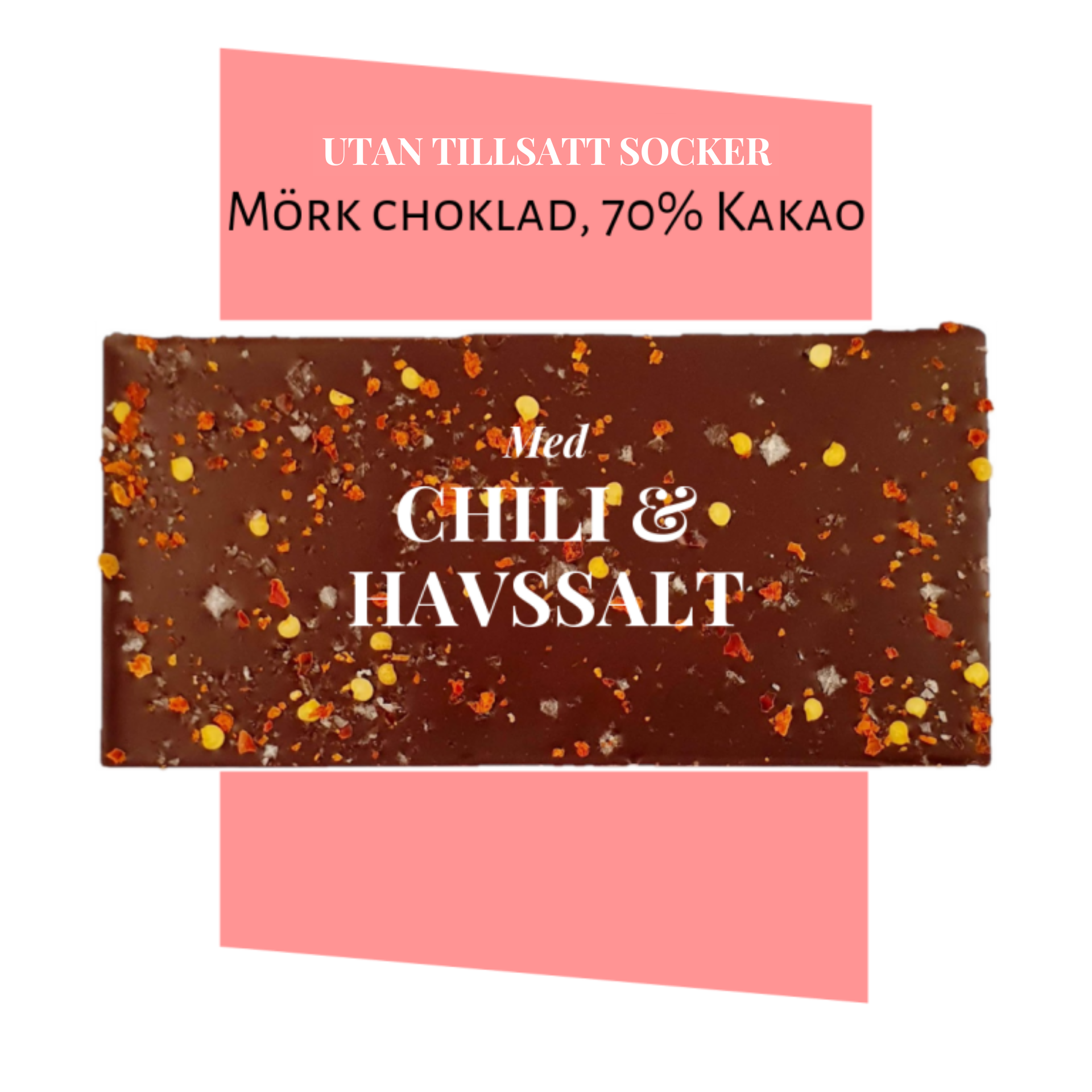 Pralinhuset - 70% Kakao - Chili & Havssalt - Utan Tillsatt Socker