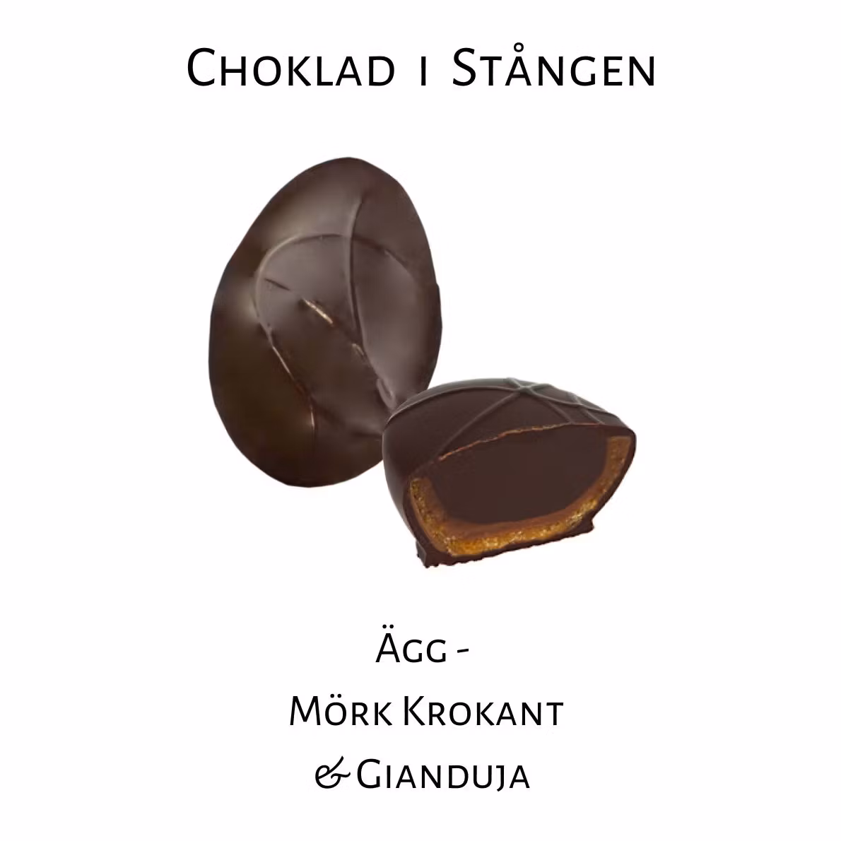 Påskstång - Mörk Krokant & Gianduja Ägg