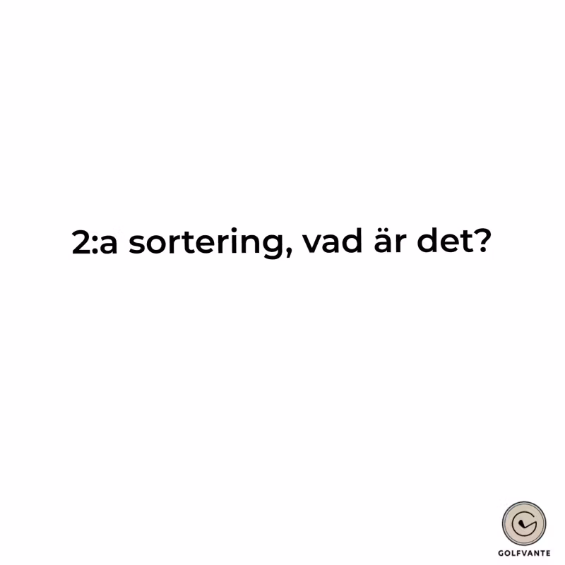 golfhandske 2:a sortering - vad är det?