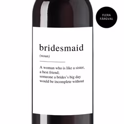 Flasketikett Bridesmaid